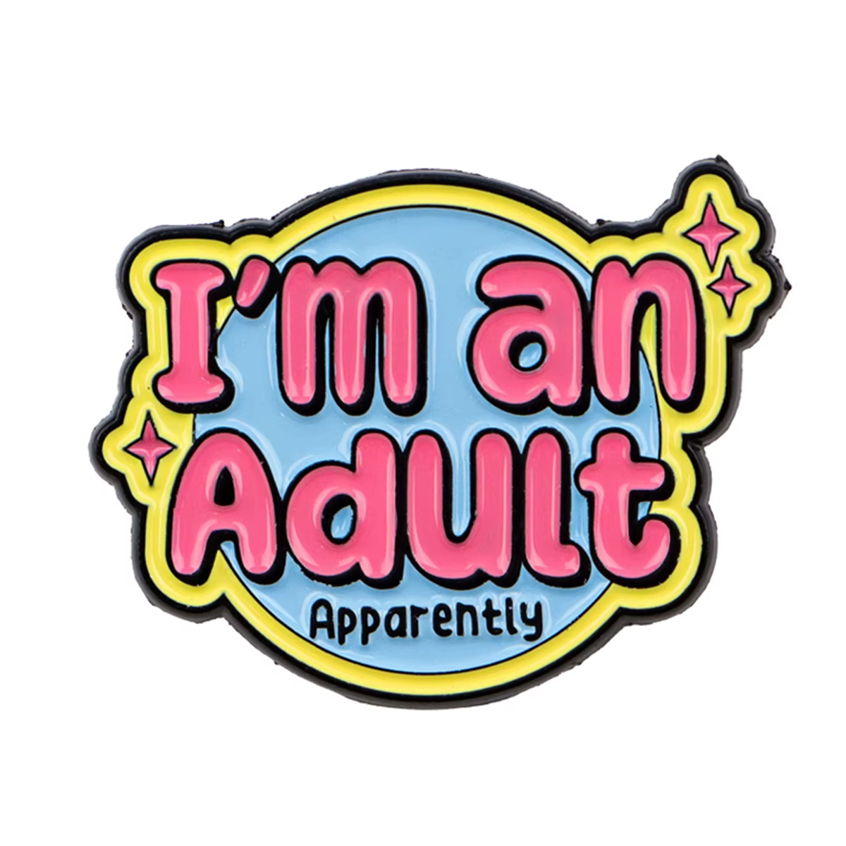 Broche en émail avec citations d'autisme, broches pour je suis un adulte, épingles à revers, Badge s