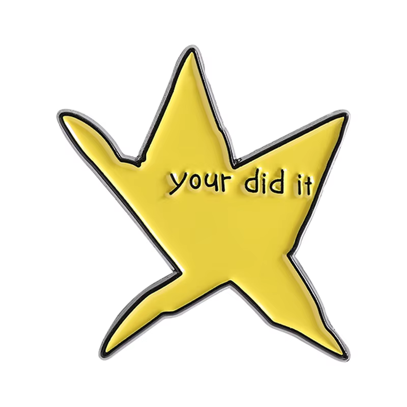 Série de médailles : Broches émaillées avec citation inspirante 'You Did It', pour l'anxiété sociale