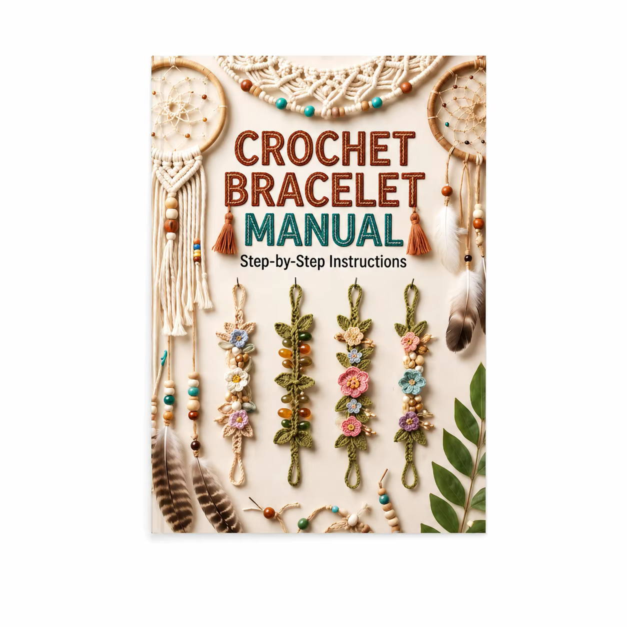 Livre d'instructions détaillées pour bracelet au crochet : Guide DIY pour bracelet fait main, carnet